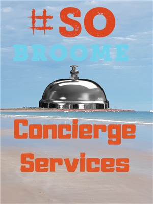 So Broome Personal Concierge Services