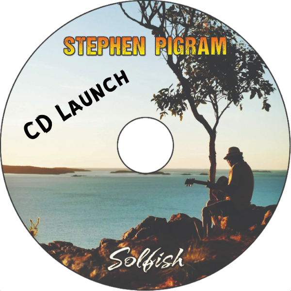 Solfish CD Launch for Stephen Pigram's new CD