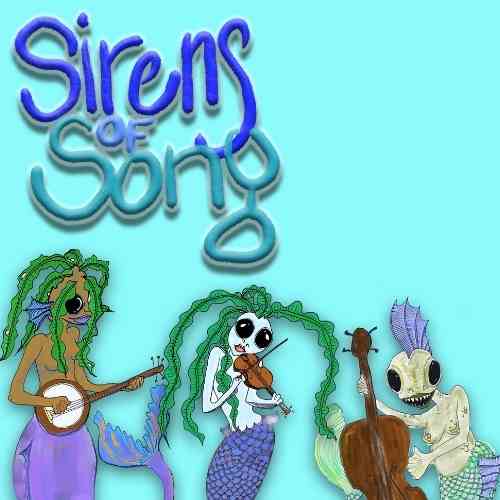 Sirens of Song