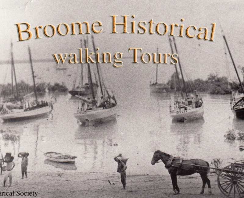 Broome Historical Walking Tour